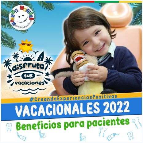 Vacacionales 2022: Aprovecha los beneficios de Parque Dental